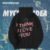 I Think I Love You Warp Black Rose Hoodie Black TPKJ1