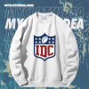 I Don't Care Superbowl Sweatshirt TPKJ1
