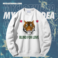 Taylor Swift Blind For Love Tiger Sweatshirt TPKJ1