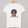 Victim of the System Bruce Dropemoff T Shirt