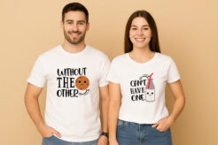 Cant Have One Without The Other Couple T-Shirt