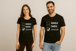 Single Taken Laughing At Memes Couple T Shirt
